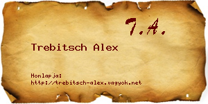 Trebitsch Alex névjegykártya